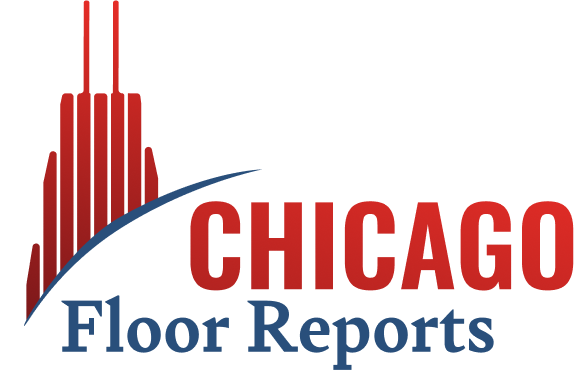 Chicago Floor Reports